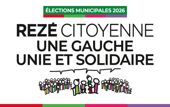 Rezé Citoyenne, une gauche unie et solidaire - Focus