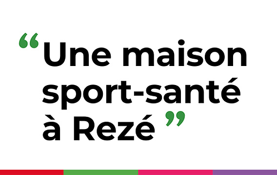 Une maison sport-santé à Rezé